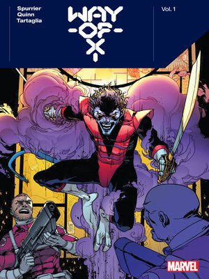 cover image of Way Of X By Si Spurrier, Volume 1